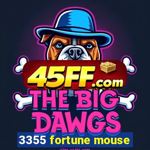 3355 fortune mouse